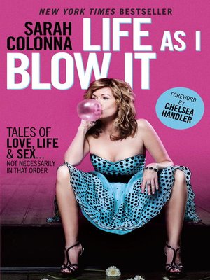 cover image of Life As I Blow It